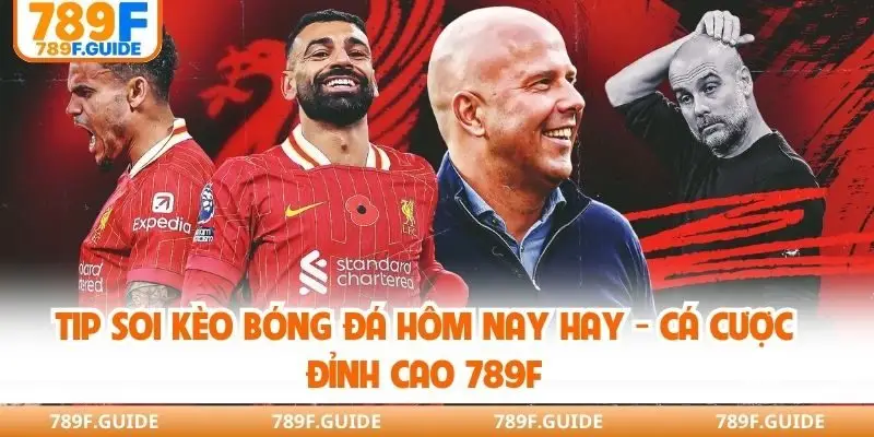 Soi Kèo Bóng Đá Hôm Nay